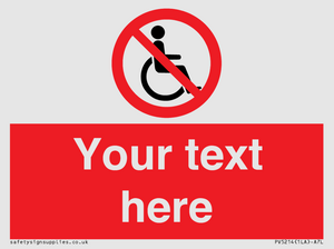 PV5214: Custom No Wheelchairs Sign