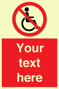 PV5214: Custom No Wheelchairs Sign