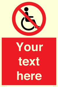 PV5214: Custom No Wheelchairs Sign