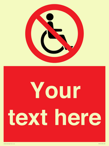 PV5214: Custom No Wheelchairs Sign
