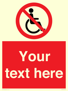 PV5214: Custom No Wheelchairs Sign