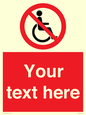 PV5214: Custom No Wheelchairs Sign