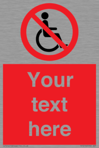 PV5214: Custom No Wheelchairs Sign