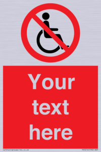 PV5214: Custom No Wheelchairs Sign