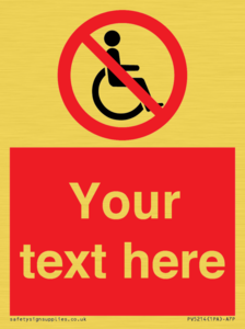 PV5214: Custom No Wheelchairs Sign