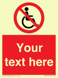 PV5214: Custom No Wheelchairs Sign