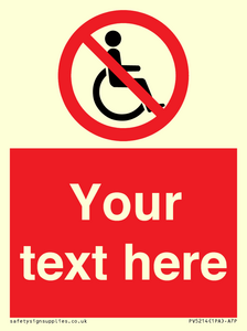 PV5214: Custom No Wheelchairs Sign