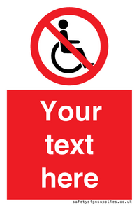 PV5214: Custom No Wheelchairs Sign