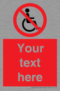PV5214: Custom No Wheelchairs Sign
