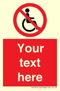 PV5214: Custom No Wheelchairs Sign