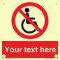 PV5214: Custom No Wheelchairs Sign