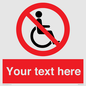 PV5214: Custom No Wheelchairs Sign