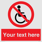 PV5214: Custom No Wheelchairs Sign