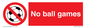PV5245: No Ball Games