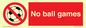 PV5245: No Ball Games