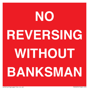 PV5255: No Reversing Without Banksman