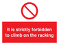 PV5353: Strictly forbidden to climb on racking