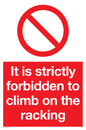 PV5353: Strictly forbidden to climb on racking