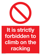 PV5353: Strictly forbidden to climb on racking