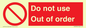 PV5354: Do not use Out of order