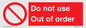 PV5354: Do not use Out of order