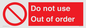PV5354: Do not use Out of order