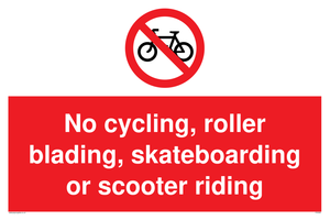 PV5355: No cycling/Rollerblading/Skateboarding