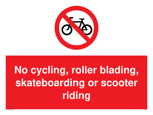 PV5355: No cycling/Rollerblading/Skateboarding