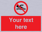 PV5596: Custom No swimming prohibition Sign