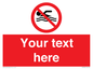PV5596: Custom No swimming prohibition Sign