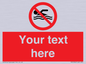 PV5596: Custom No swimming prohibition Sign