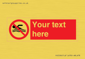 PV5596: Custom No swimming prohibition Sign