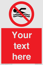 PV5596: Custom No swimming prohibition Sign