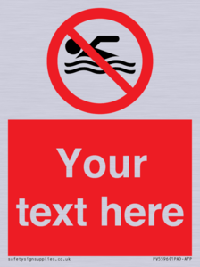 PV5596: Custom No swimming prohibition Sign