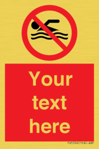 PV5596: Custom No swimming prohibition Sign