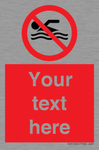 PV5596: Custom No swimming prohibition Sign