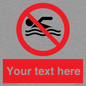 PV5596: Custom No swimming prohibition Sign