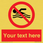 PV5596: Custom No swimming prohibition Sign