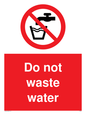 PV5598: Do not waste water sign