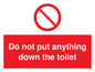 PV5699: Do not put anything down the toilet Prohibition Sign