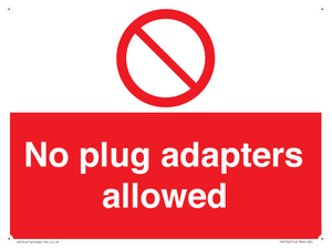 PV5702: No plug adapters allowed Prohibition Sign