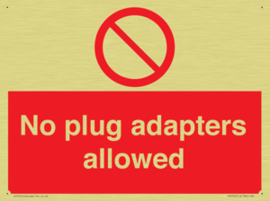 PV5702: No plug adapters allowed Prohibition Sign