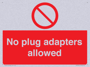 PV5702: No plug adapters allowed Prohibition Sign