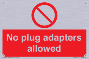 PV5702: No plug adapters allowed Prohibition Sign
