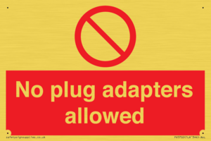 PV5702: No plug adapters allowed Prohibition Sign