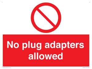 PV5702: No plug adapters allowed Prohibition Sign