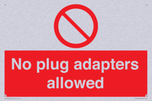 PV5702: No plug adapters allowed Prohibition Sign