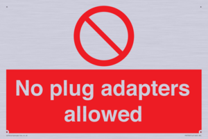 PV5702: No plug adapters allowed Prohibition Sign