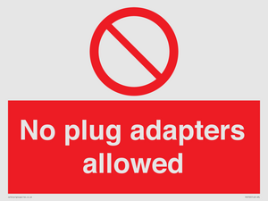 PV5702: No plug adapters allowed Prohibition Sign