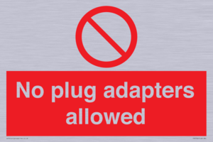 PV5702: No plug adapters allowed Prohibition Sign